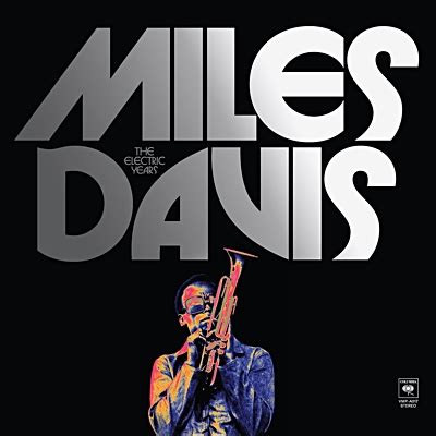 miles davis the electric years box set|miles davis electric years album.